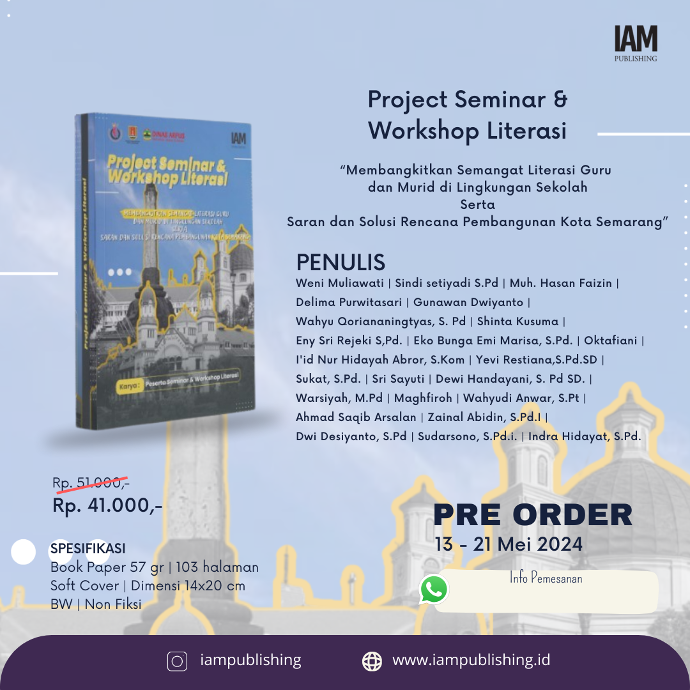 Project Seminar & Workshop Literasi : “Membangkitkan Semangat Literasi Guru  dan Murid di Lingkungan Sekolah Serta Saran dan Solusi Rencana Pembangunan Kota Semarang”