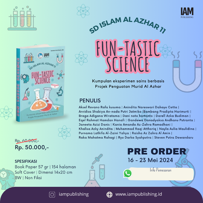 Fun-tastic Science : Kumpulan eksperimen sains berbasis Projek Penguatan Murid Al Azhar