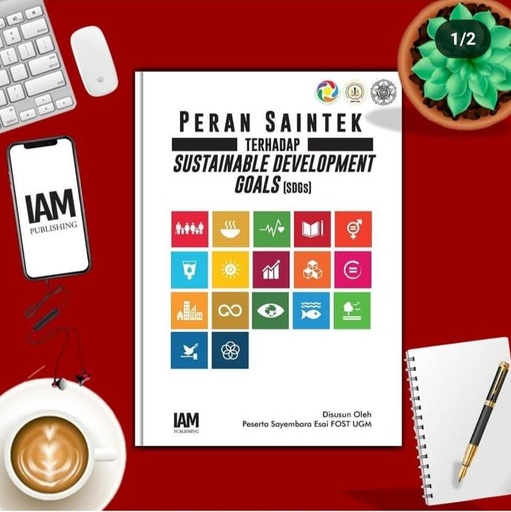 Peran Sains dan Teknologi Terhadap Sustainable Development Goals